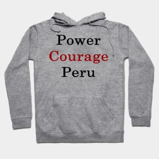 Power Courage Peru Hoodie